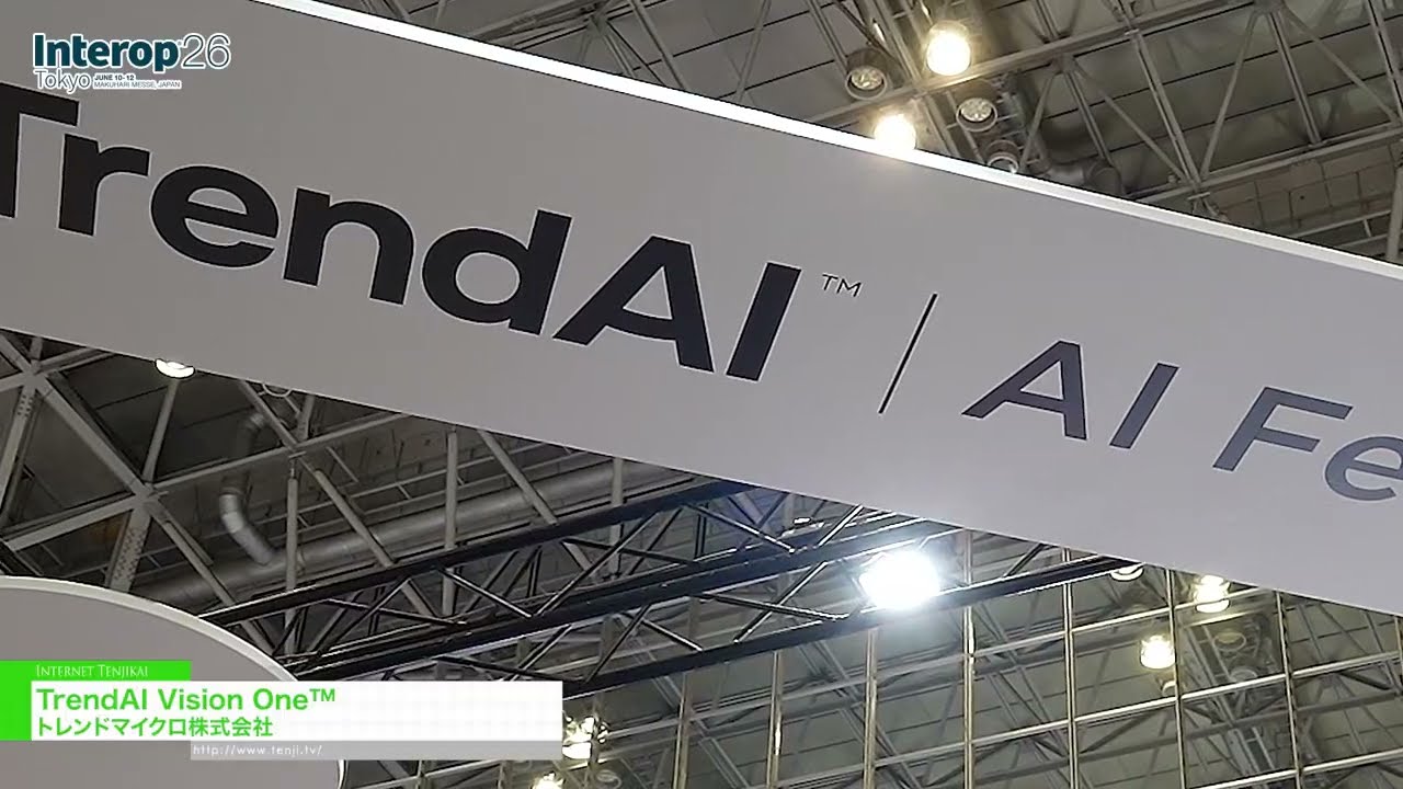트렌드아이 비전 원™, 사이버 보안 플랫폼 – Trend Micro Incorporated [Interop Tokyo 2026]