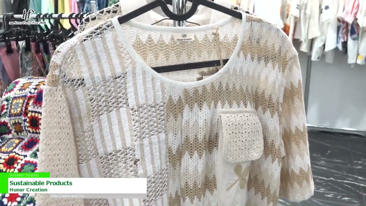 지속 가능한 제품 – Hunar Creation [18th INDIA TREND FAIR 2026]