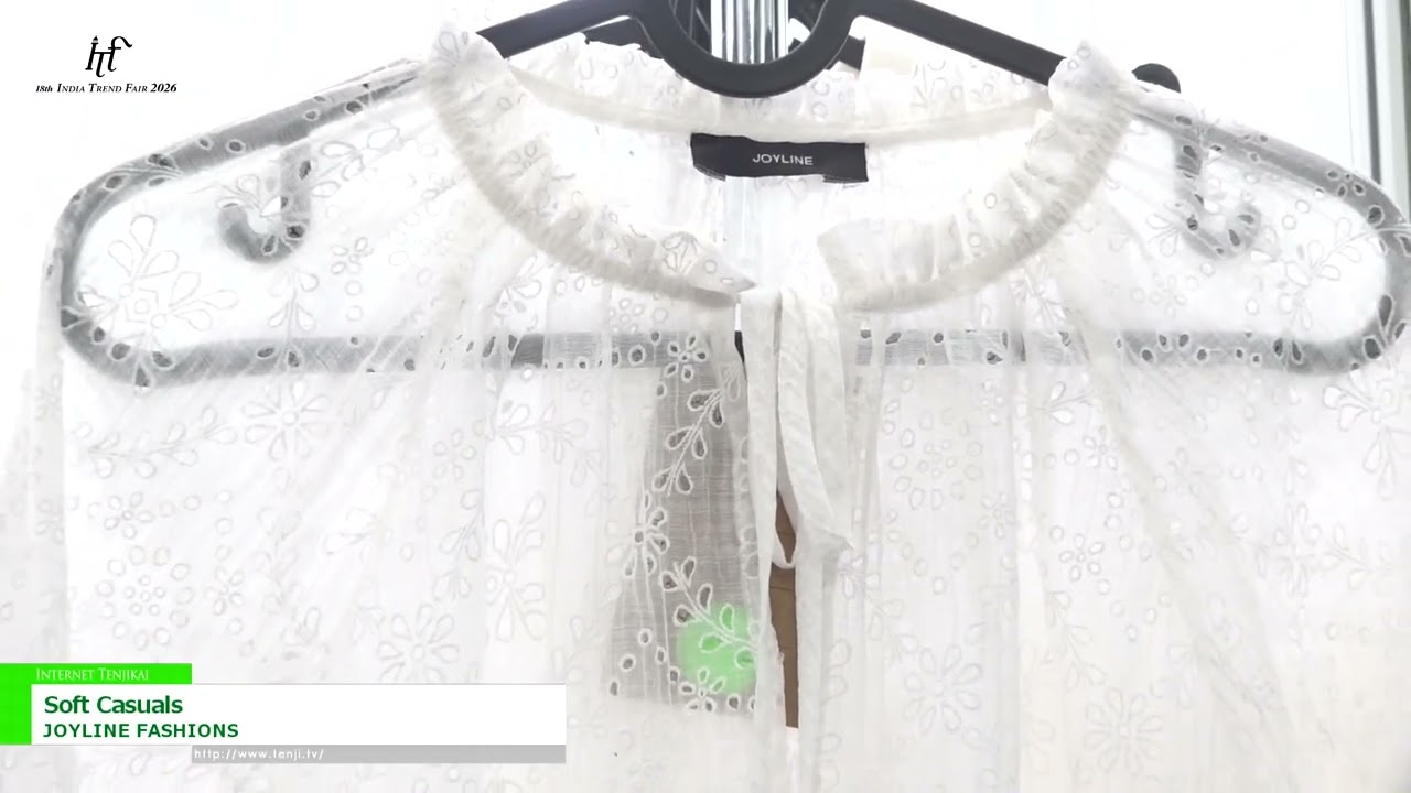 소프트 캐주얼 – JOYLINE FASHIONS [18th INDIA TREND FAIR 2026]